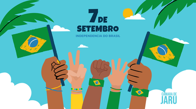 7 DE SETEMBRO - Comemoração da Independência do Brasil