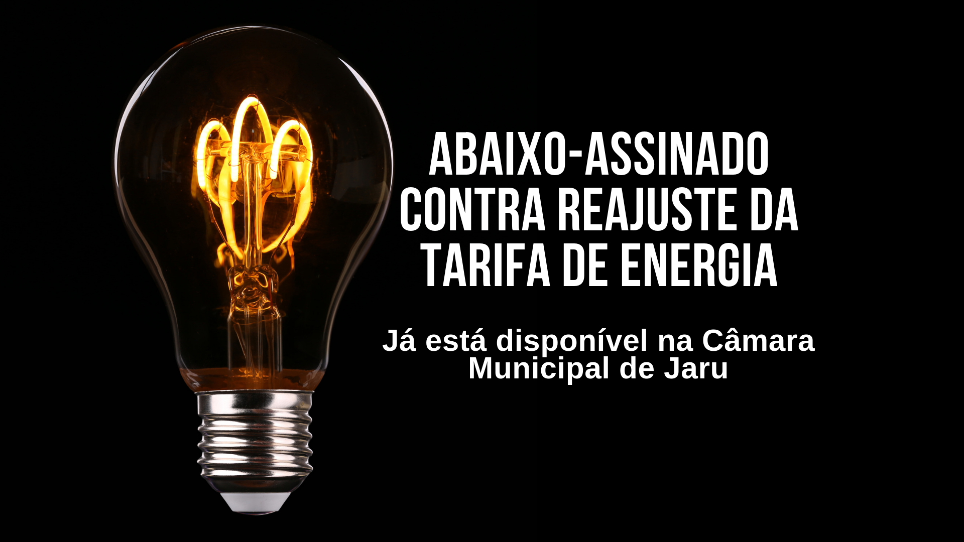 Abaixo-assinado contra reajuste da tarifa de energia está disponível na Câmara Municipal de Jaru