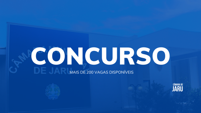 Concurso unificado com mais de 200 vagas para Jaru é publicado