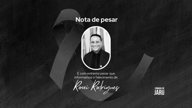 Nota de pesar: Ronei Rodrigues Antunes